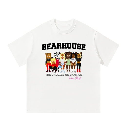Bearhouse Fine Shyt